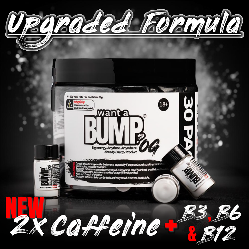 Want A BUMP® OG (Revamped Formula)