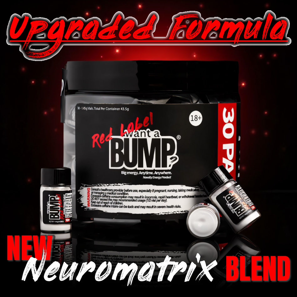 Want A BUMP® Red Label (Revamped Formula)
